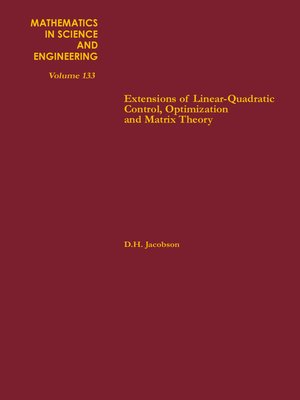 cover image of Extensions of Linear-Quadratic Control, Optimization and Matrix Theory